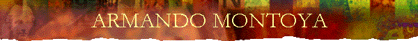 ARMANDO MONTOYA